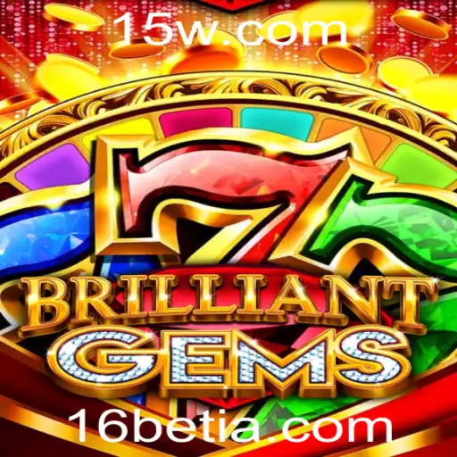 BrilliantGems: Um Mergulho no Mundo das Apostas com 16bet