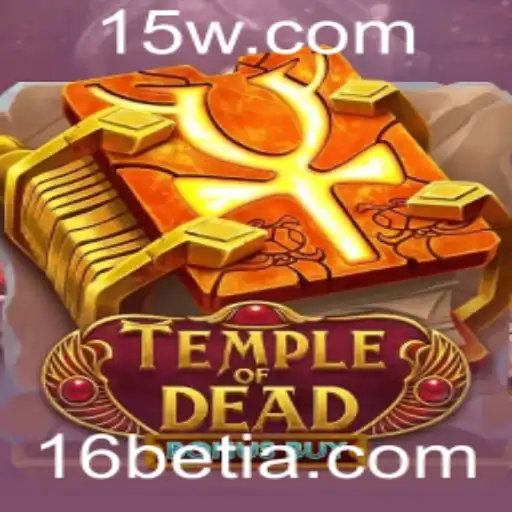 Explorando o Fascinante Jogo Temple of Dead Bonus Buy
